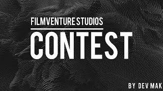 FilmVentureStudios Contest edit by DevMak