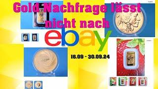 Mehr Interesse an Gold - Goldkäufer steigen ein und zahlen über Marktpreis EBAY Auktionen