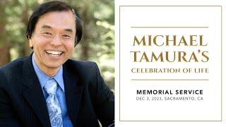 Michael Tamura's Celebration of Life | Full Memorial Service