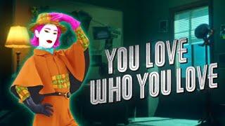 Just Dance 2025 Edition: Zara Larsson - You Love Who You Love (MEGASTAR)