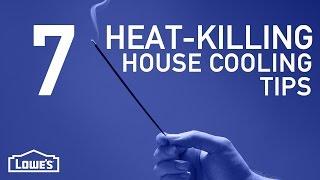 7 Heat-Killing House Cooling Tips | DIY Basics