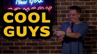 Cool Guys l Jeff Arcuri Standup