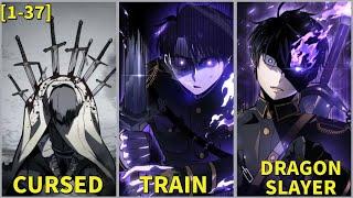 [1-37] Cursed Knight Returns To The Past With The Power Of A Dragon Slayer  l Manhwa Recap