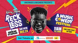 KENNYBLAQ RECKLESS MUSICOMEDY FESTIVAL 14TH DECEMBER 2024 ONIKAN STADIUM