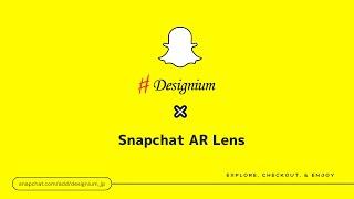 Snapchat Lens | Designium Demo Reel 2024