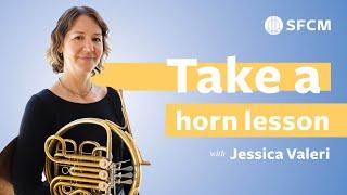 Full-length Horn Lesson with SF Symphony's Jessica Valeri: What it's Like to Study at SFCM