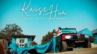 Kiase Hua ||Best Pre Wedding 2023 || Alexa Resort || Let's Click Photography