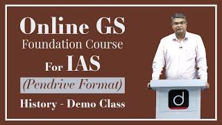 Demo Class, Online GS Foundation Course for IAS (Pendrive format) History