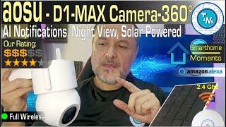 AOSU D1 Max 360° view Solar Powered Camera with a solid App, AI motion detection and Night View