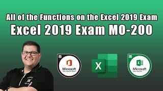 Excel 2019 Exam MO-200 - All of the Functions on the Excel 2019 Exam