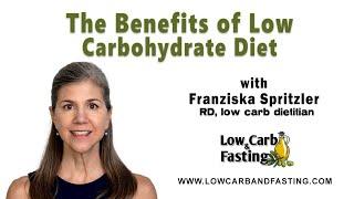 The Benefits of Low Carbohydrate Diet @franziskaspritzler-LCD