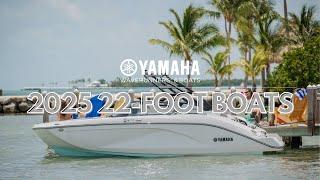 Yamaha's 2025 22-Foot Boats