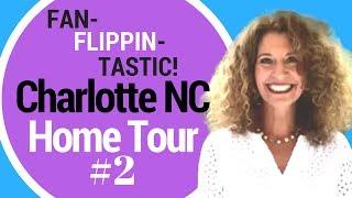 FAN-FLIPPIN-TASTIC home!  Moving to Charlotte! Looking to move to Charlotte? Home Tour!