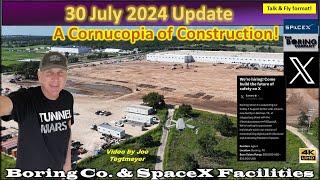 SpaceX Starlink, The New "X" Safety Center & The Boring Company Sites in Bastrop, Texas 30 July 2024