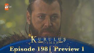 Kurulus Osman Urdu | Season 5 Episode 198 Preview 1