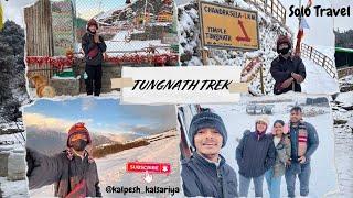 Tungnath Mahadev World's Highest Shiva Temple Trek 2024 | Kalpesh Kalsariya Vlog | #solo #travel