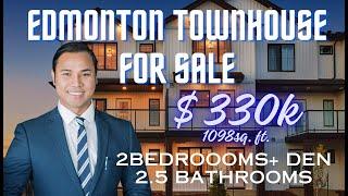 Edmonton Townhouse for sale $330 2 Bedrooms + Den- 2. 5 Bathrooms| Edmonton| Alberta