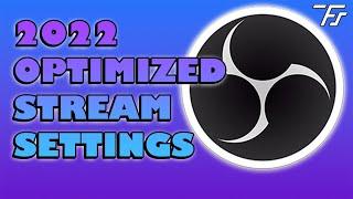 Optimize OBS Studio with These Stream Settings in 2022