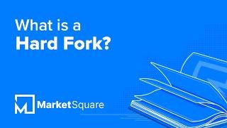 What is a Hard Fork? | Learn Blockchain Terms | Blockchain Glossary | Blockchain Dictionary