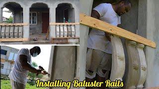 Renovation Series: Installing Baluster Rails on Verandah