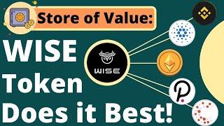 STORE OF VALUE USE CASE FOR CRYPTO EXPLAINED | WISE TOKEN DOES IT BEST!