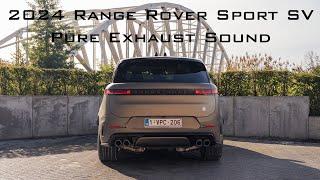 2024 Range Rover Sport SV: Pure Twin Turbo 4.4 V8 Exhaust Sound