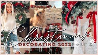 NEW 2022 CHRISTMAS DECORATE WITH ME | CHRISTMAS MANTLE  | TRADITIONAL CHRISTMAS HOME DECORATING