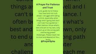 A Prayer for Patience And Trust #simpleprayers