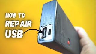 How to Repair broken USB port on Powerbank