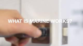 What is Marine Works?