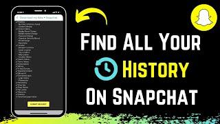 How to See Your Snapchat History - See Snaps You Sent and Received