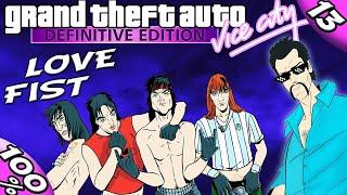 GTA Vice City Definitive: ALL Love Fist + Mitch Baker MISSIONS [100% Walkthrough]