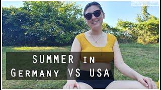 Living in Germany - SUMMER in Germany vs USA