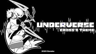 Underverse OST - Cross's Theme [2020 Remake][Reupload]