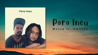 Mossa - Poro Ineu (Audio) ft. Ownton