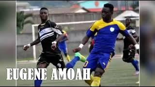 Eugene K.  Amoah - Highlights