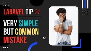 Laravel Tip - Very Simple But Common Mistake With Default Values And Solution