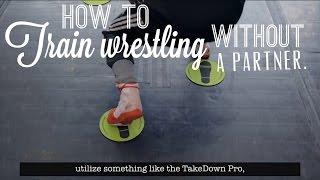 Learn to Train Wrestling on Your Own