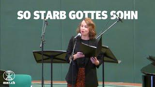 So starb Gottes Sohn | Gesang, Klavier | Mitternachtsruf