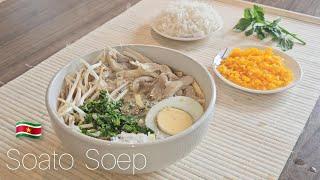 Saoto Soep maken recept Surinaams Javaans|Surinamese Javanese Soto Ayam recipe|