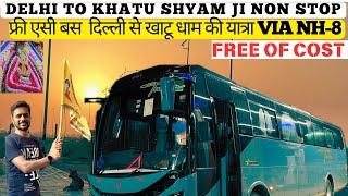 Delhi to Khatu Shyam ji Temple by AC Luxury Bus | Delhi to Khatu by Road | Free AC Bus From Delhi