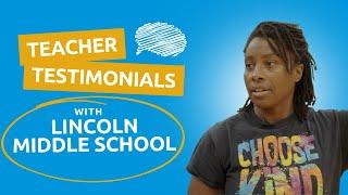 Teacher Testimonials: Lincoln Middle School (NM)