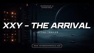 XXY - The Arrival - Episode 1: The Arrival