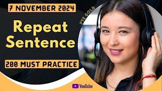 PTE Repeat Sentence - NOVEMBER 2024 - MUST PRACTICE