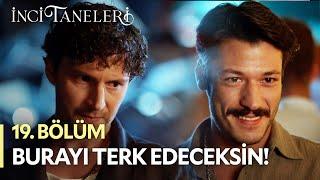 Arcan, Cihan'ı Tehdit Ediyor  - İnci Taneleri (19. Bölüm) #incitaneleri #cihan