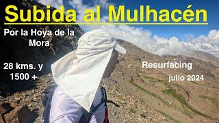 Subida al Mulhacén por la Hoya de la Mora. Trekking por Sierra Nevada. Resurfacing (28 kms y 1500+)