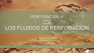 LOS FLUIDOS DE PERFORACIÓN