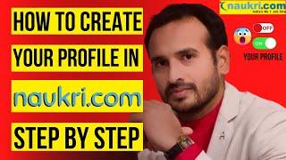 How To Create Your Profile in naukri.com | Fresher | Experienced | Must Know Settings