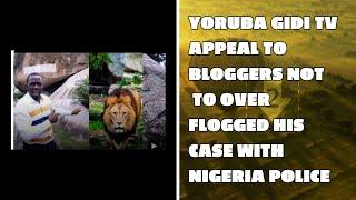 Yoruba gidi tv scared of a toothless pharaoh/Called out Bloggers/ give the matter a rest/Advice