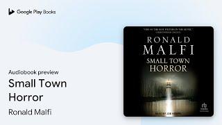 Small Town Horror by Ronald Malfi · Audiobook preview